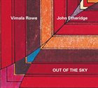 VIMALA ROWE Vimala Rowe & John Etheridge : Out Of The Sky album cover