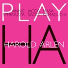 VINNIE SPERRAZZA Play Harold Arlen album cover