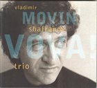 VLADIMIR SHAFRANOV Movin' Vova album cover