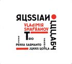 VLADIMIR SHAFRANOV Russian Lullaby album cover