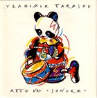 VLADIMIR TARASOV Atto VIII - Sonore album cover