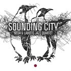 VYTAUTAS LABUTIS Neda & Labutis Jazz Quartet : Sounding City album cover