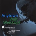 WALT WEISKOPF Anytown album cover