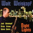 WALT WEISKOPF Night Lights album cover
