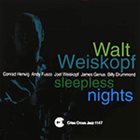 WALT WEISKOPF Sleepless Nights album cover
