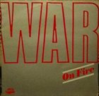WAR On Fire album cover