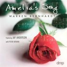 WARREN BERNHARDT Amelia's Song album cover