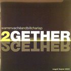 WARREN VACHÉ Warren Vaché Join Bill Charlap : 2Together album cover