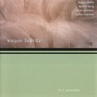 WAYNE HORVITZ 4 + 1 Ensemble album cover