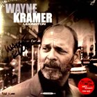 WAYNE KRAMER AND THE LEXINGTON ARTS ENSEMBLE Lexington album cover