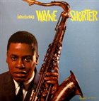 WAYNE SHORTER Introducing Wayne Shorter (aka Blues à la Carte aka Shorter Moments) album cover