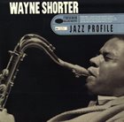 WAYNE SHORTER Jazz Profile album cover