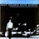 WAYNE SHORTER — Night Dreamer album cover