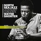 WAYNE SHORTER North Sea Jazz Legendary Concerts album cover