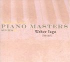 WEBER IAGO Piano Masters Series, Vol. 3 album cover