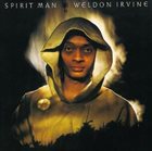 WELDON IRVINE Spirit Man album cover