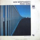WES MONTGOMERY Road Song album cover