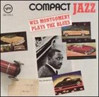 WES MONTGOMERY Wes Montgomery Plays the Blues album cover