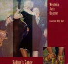WESTERN JAZZ QUARTET Sabine's Dance album cover
