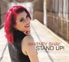 WHITNEY SHAY Stand Up! album cover