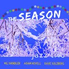 WIL SWINDLER The Season Jazz Trio album cover