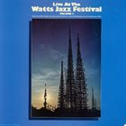 WILLIE BOBO Live At The Watts Jazz Festival - Volume 1 album cover
