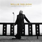 WILLIE NELSON American Classic album cover