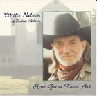 WILLIE NELSON Willie Nelson & Bobbie Nelson ‎: How Great Thou Art album cover