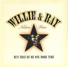WILLIE NELSON Willie Nelson And Ray Price ‎: Run That By Me One More Time album cover