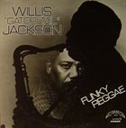WILLIS JACKSON Funky Reggae album cover