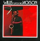 WILLIS JACKSON Willis Jackson Recording Session (aka Plays Around With The Hits) album cover