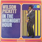 WILSON PICKETT In The Midnight Hour album cover