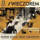 WŁODEK PAWLIK Włodek Pawlik / Józef Czechowicz ‎: Wieczorem album cover