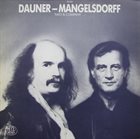 WOLFGANG DAUNER Dauner /  Mangelsdorff : Two Is Company... album cover