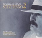 WOLFGANG DAUNER Solo Piano 2 album cover