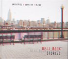 WOLFGANG MUTHSPIEL Real Book Stories (with Marc Johnson, Brian Blade) album cover