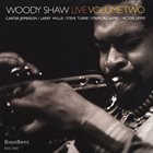 WOODY SHAW Live Volume Two album cover