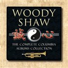 WOODY SHAW The Complete Columbia Albums Collection album cover