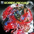 WORKING PROGRESS Working Progress album cover