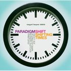WYCLIFFE GORDON Paradigm Shift : Shifting Times album cover