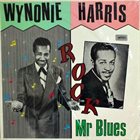 WYNONIE HARRIS Rock Mr. Blues album cover
