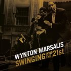 WYNTON MARSALIS Selections From Swinging Into The 21st album cover