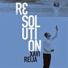 XAVI REIJA — Resolution album cover