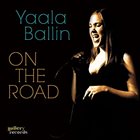 YAALA BALLIN On the Road album cover