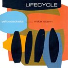 YELLOWJACKETS Lifecycle (feat. Mike Stern) album cover