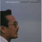 YOSUKE YAMASHITA 山下洋輔 Sentimental album cover