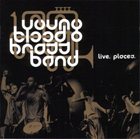 YOUNGBLOOD BRASS BAND Live. Places. album cover