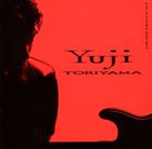 YUJI TORIYAMA Transfusion album cover