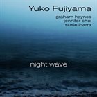 YUKO FUJIYAMA Night Wave album cover
