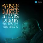 YUSEF LATEEF Atlantis Lullaby - the Concert From Avignon album cover